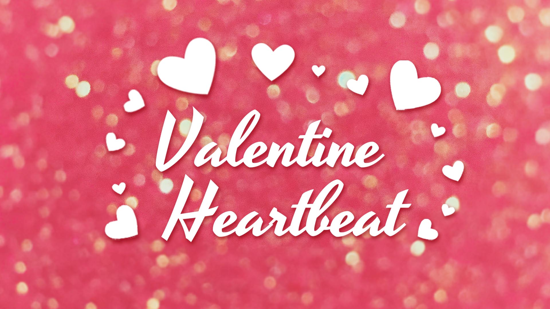 Valentine Heartbeat